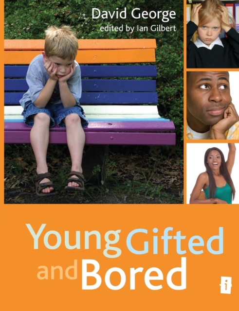Young, Gifted and Bored, Paperback / softback Book