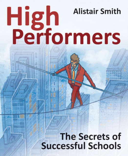 High Performers : Secrets of Successful Schools, EPUB eBook