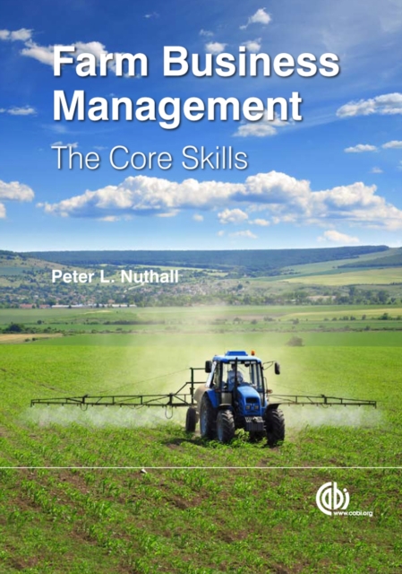 Farm Business Management : The Core Skills, Hardback Book