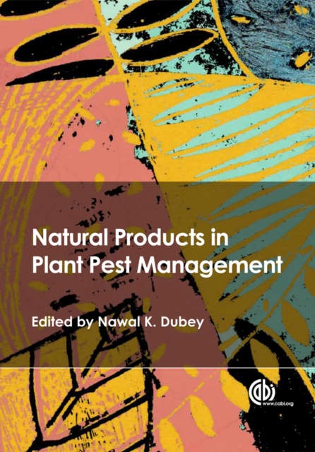 Natural Products in Plant Pest Management, Hardback Book