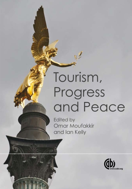 Tourism, Progress and Peace, Hardback Book