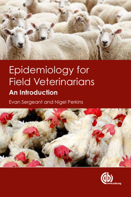 Epidemiology for Field Veterinarians : An Introduction, Paperback / softback Book