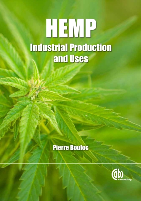 Hemp : Industrial Production and Uses, Paperback / softback Book