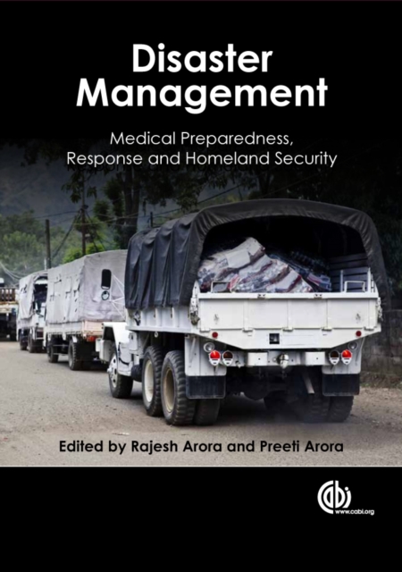 Disaster Management : Medical Preparedness, Response and Homeland Security, PDF eBook