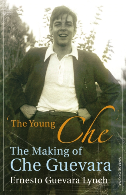 The Young Che : Memories of Che Guevara, Paperback / softback Book