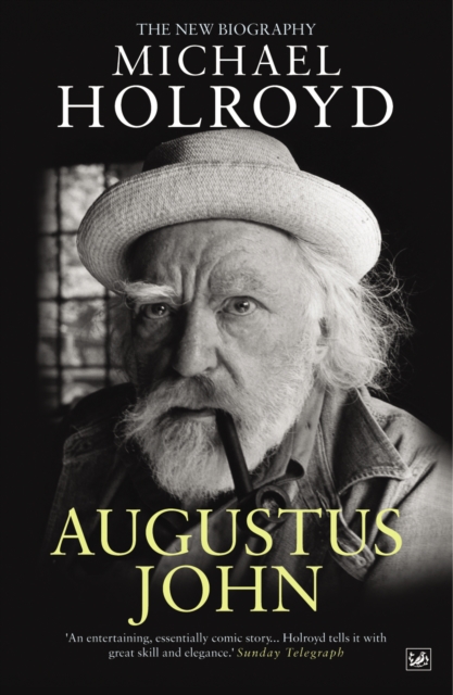 Augustus John : The New Biography, Paperback / softback Book