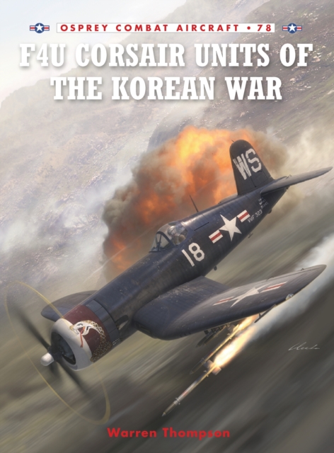 F4u Corsair Units of the Korean War, Paperback / softback Book