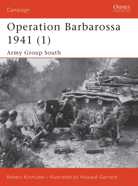 Operation Barbarossa 1941 (1) : Army Group South, PDF eBook