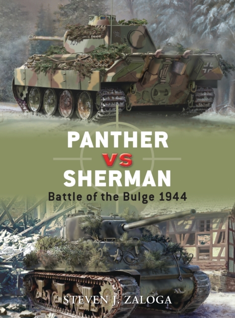 Panther vs Sherman : Battle of the Bulge 1944, PDF eBook