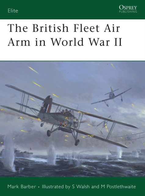 The British Fleet Air Arm in World War II, PDF eBook