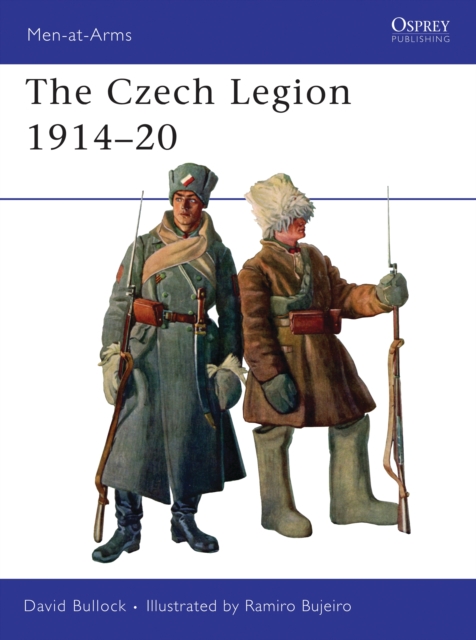 The Czech Legion 1914–20, PDF eBook