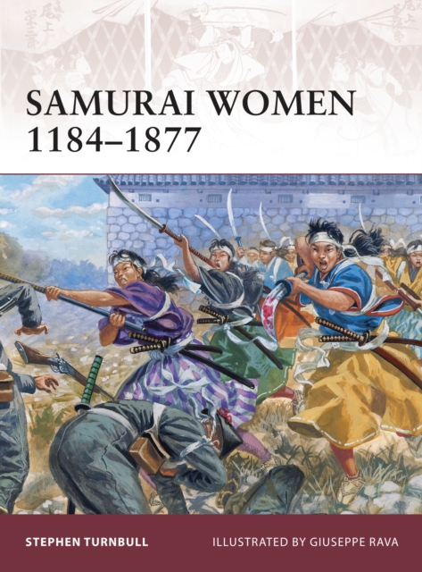 Samurai Women 1184-1877, Paperback / softback Book