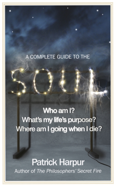 A Complete Guide to the Soul, Paperback / softback Book