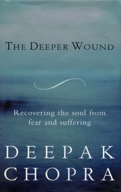The Deeper Wound, Paperback / softback Book
