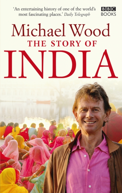 The Story of India, Paperback / softback Book