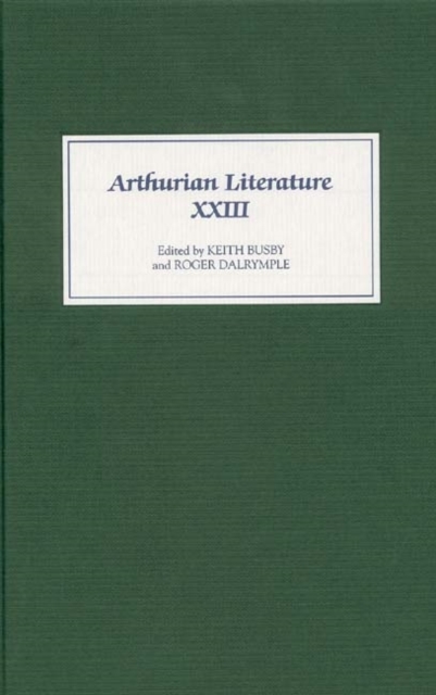 Arthurian Literature XXIII, PDF eBook