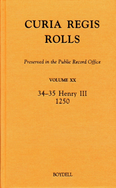 Curia Regis Rolls preserved in the Public Record Office XX [34-35 Henry III] [1250], PDF eBook