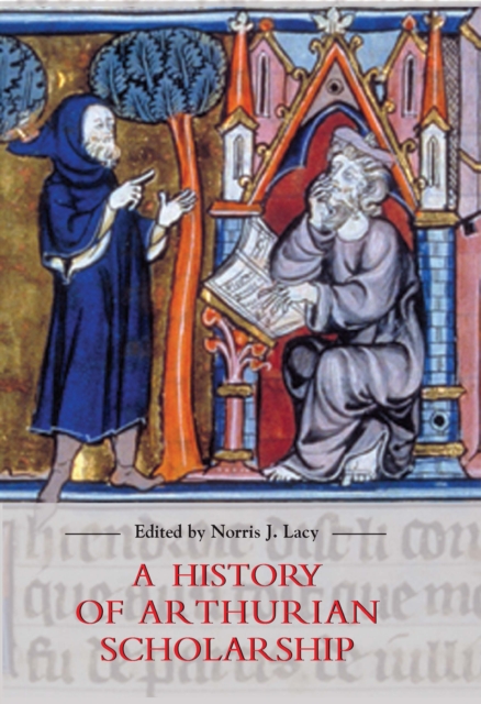 A History of Arthurian Scholarship, PDF eBook