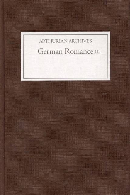 German Romance III: <I>Iwein</I>, or <I>The Knight with the Lion</I>, PDF eBook