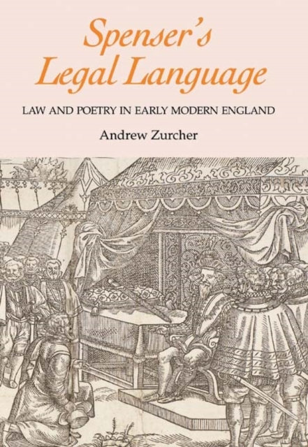Spenser's Legal Language : Law and Poetry in Early Modern England, PDF eBook