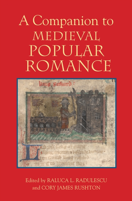 A Companion to Medieval Popular Romance, PDF eBook