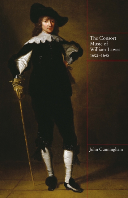 The Consort Music of William Lawes, 1602-1645, PDF eBook