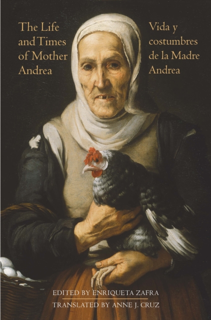 The Life and Times of Mother Andrea : La vida y costumbres de la Madre Andrea, PDF eBook