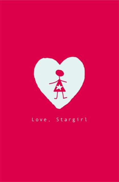 Love, Stargirl, Paperback Book