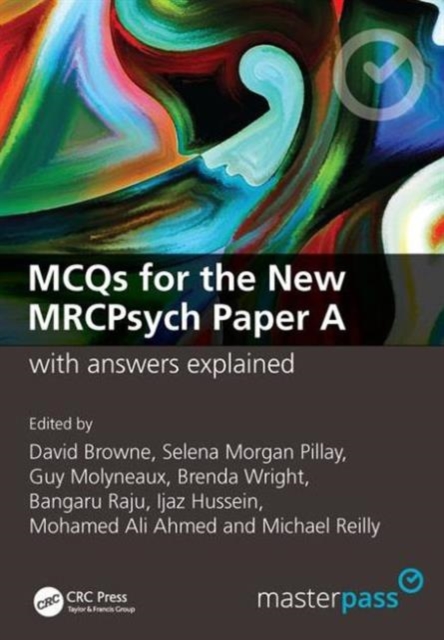 MCQs for the New MRCPsych Paper A with Answers Explained, Paperback / softback Book