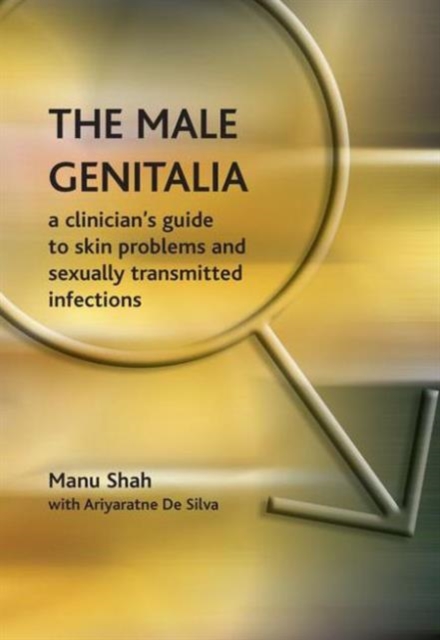 The Male Genitalia : the Role of the Narrator in Psychiatric Notes, 1890-1990, v. 2, First Series, Paperback / softback Book
