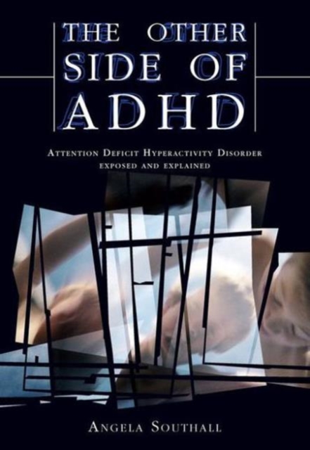 The Other Side of ADHD : The Epidemiologically Based Needs Assessment Reviews, Palliative and Terminal Care - Second Series, Paperback / softback Book