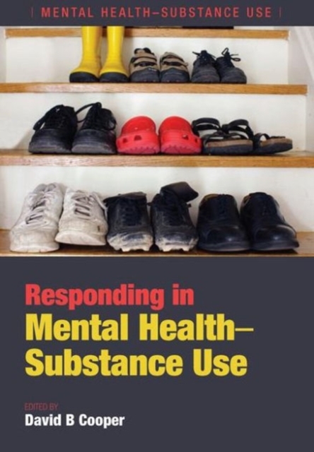 Responding in Mental Health-Substance Use, Paperback / softback Book