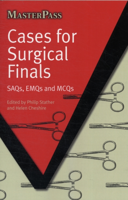 Cases for Surgical Finals : SAQs, EMQs and MCQs, Paperback / softback Book