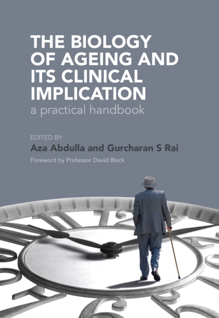 The Biology of Ageing: A Practical Handbook : a practical handbook, EPUB eBook