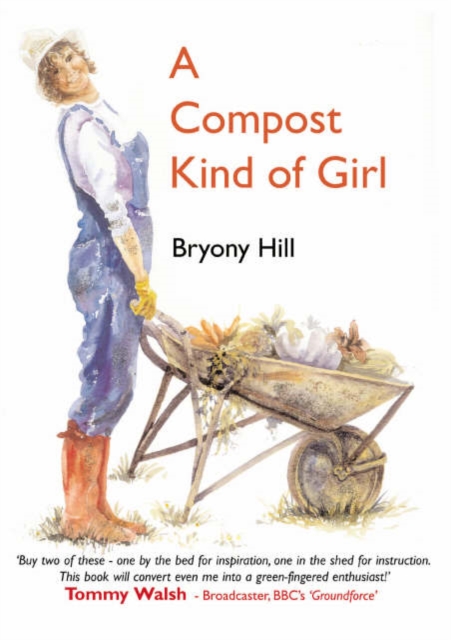 A Compost Kind of Girl, Hardback Book
