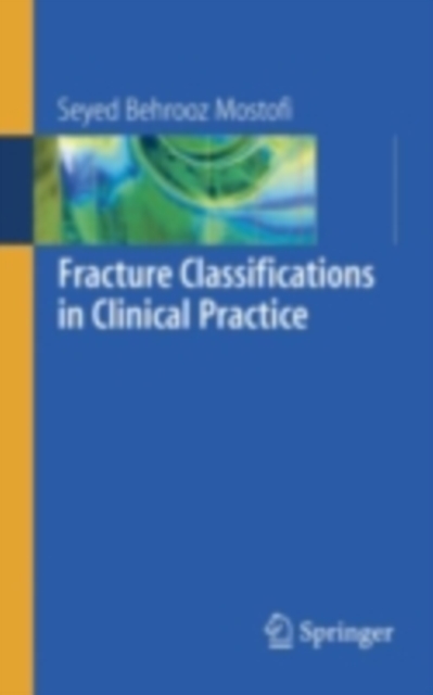 Fracture Classifications in Clinical Practice, PDF eBook
