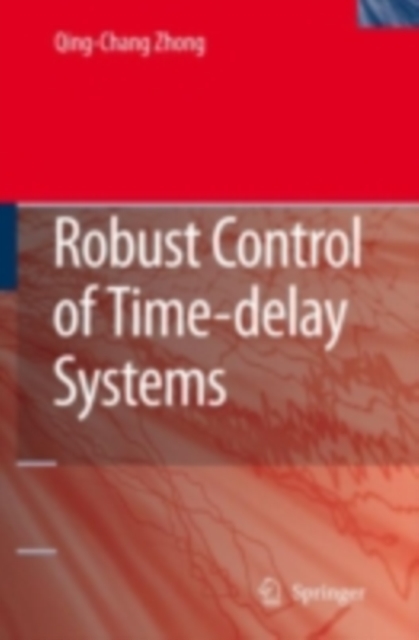 Robust Control of Time-delay Systems, PDF eBook