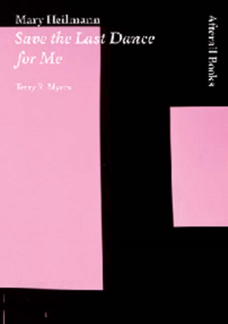 Mary Heilmann : Save the Last Dance for Me, Paperback / softback Book