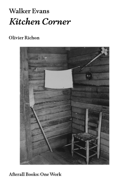 Walker Evans : Kitchen Corner, PDF eBook