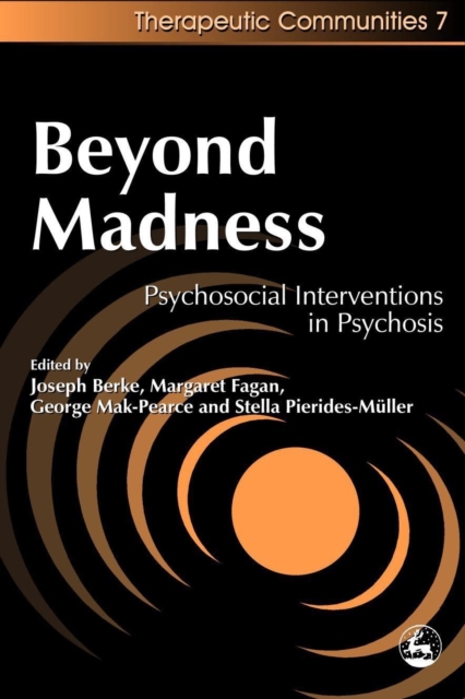Beyond Madness : Psychosocial Interventions in Psychosis, PDF eBook