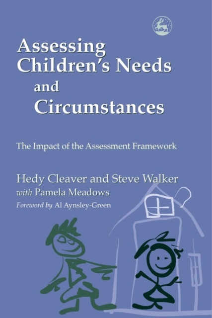 Assessing Children's Needs and Circumstances : The Impact of the Assessment Framework, EPUB eBook