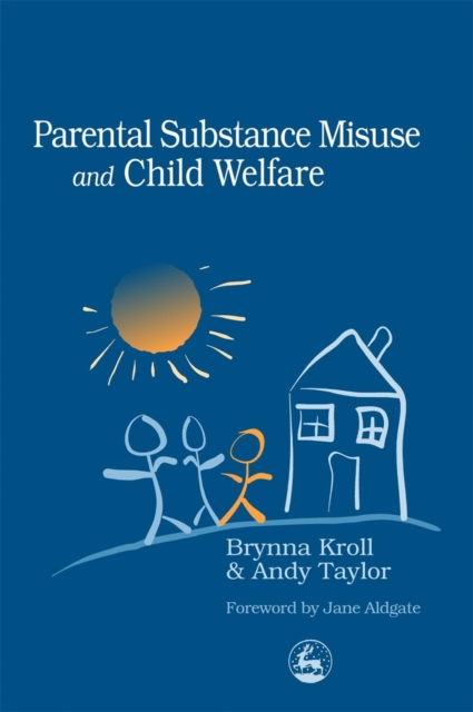 Parental Substance Misuse and Child Welfare, PDF eBook
