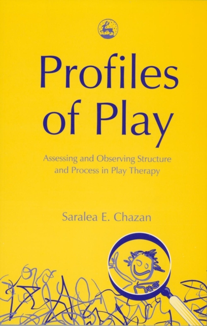 Profiles of Play : Assessing and Observing Structure and Process in Play Therapy, EPUB eBook