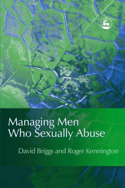 Managing Men Who Sexually Abuse, PDF eBook