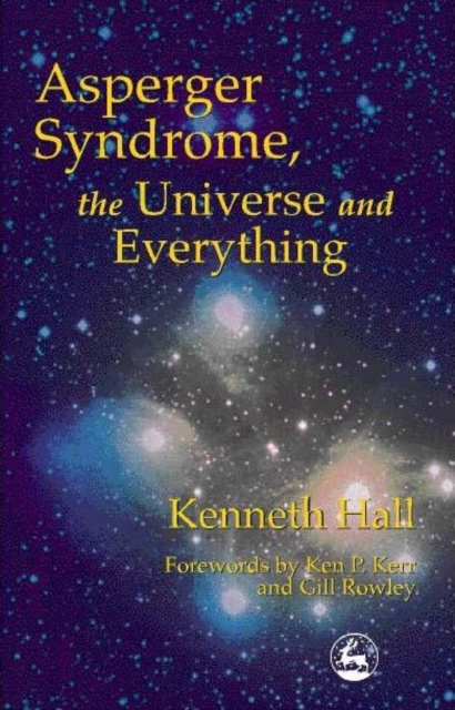 Asperger Syndrome, the Universe and Everything : Kenneth's Book, EPUB eBook