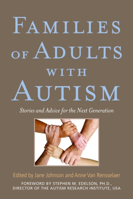 Families of Adults with Autism : Stories and Advice for the Next Generation, PDF eBook
