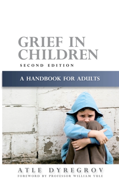 Grief in Children : A Handbook for Adults Second Edition, EPUB eBook