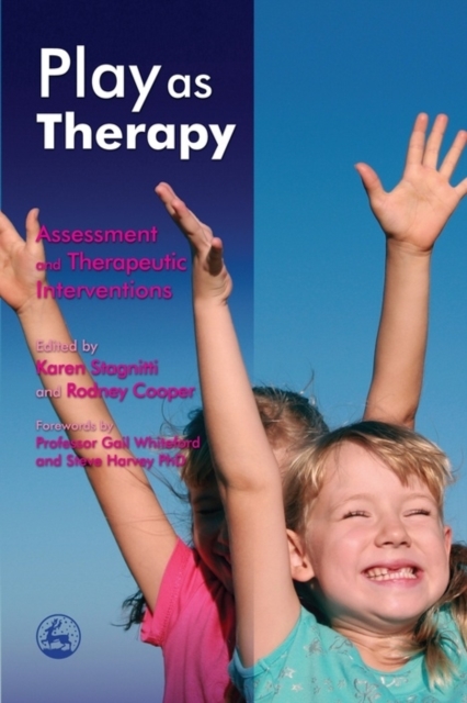 Play as Therapy : Assessment and Therapeutic Interventions, EPUB eBook