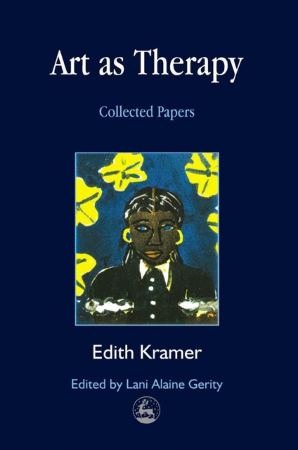 Art as Therapy : Collected Papers, PDF eBook
