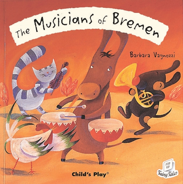 The Musicians of Bremen, Paperback / softback Book